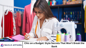 Chic on a Budget: Style Secrets That Won’t Break the Bank